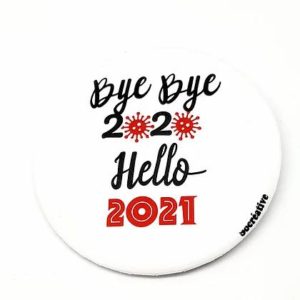 Badge "Bye bye 2020 Hello 2021"
